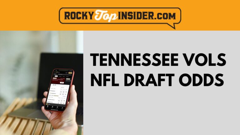 Tennessee Vols NFL Draft Odds