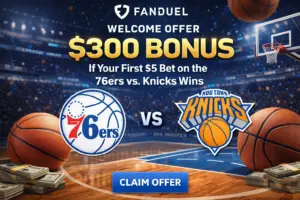 FanDuel promo code 76ers vs. Knicks Wins.